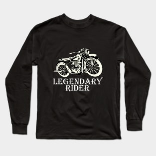 Legendary Rider Long Sleeve T-Shirt